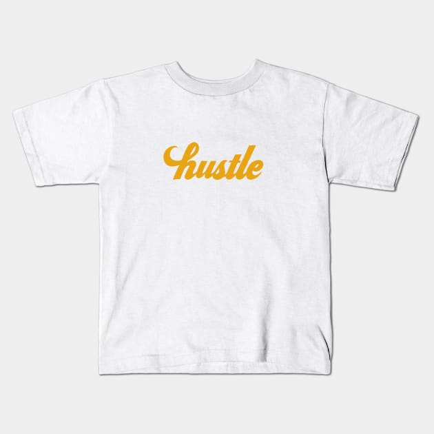 Hustle - Mustard Yellow Kids T-Shirt by latheandquill